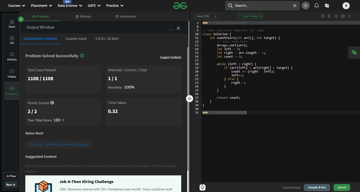sapfire955's tweet image. 📜 Day 52 of #gfg160
Solved Count Pairs whose sum is less than target ➖🎯
Used sorting + 2-pointer for efficient O(n log n) ➕ O(n) sweep 🚀
Handled all pairs strictly below target with clean logic ✅
@geeksforgeeks
#JavaMode #twopointers #geekstreak2025 #arrays