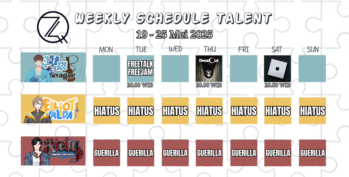 📅 Weekly Schedule Talent 📅

Halo sobat QuaRo!! 
Mimin disini memberikan informasi mengenai jadwal mingguan Live Streaming dari 19 - 25 Mei 2025.

• <a href="/gio_gevagar12/">Gio Gevagar</a> 🎼 
• <a href="/ElliotValda/">Elliot Valda 💻🎭 | COMMISION OPEN | ORANG DEPOK</a> 💻 
• @Ricky_MalAam ☕