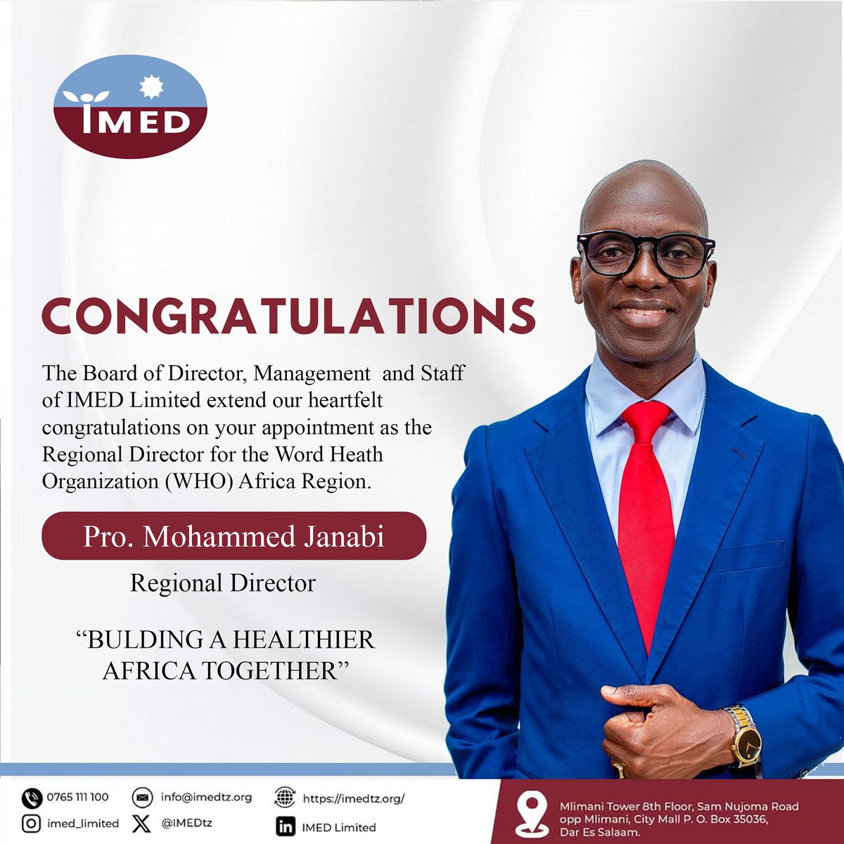 IMEDtz's tweet photo. IMED wishes you great success in this new role and look forward to witnessing the milestones you will no doubt achieve.@ProfJanabi @MuhimbiliTaifa https://t.co/rpQK3qMEOV