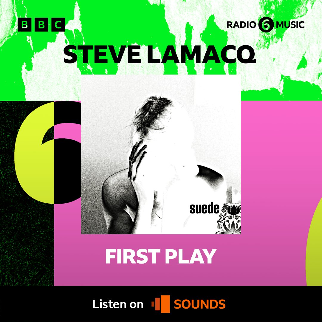 Tune in to <a href="/BBC6Music/">BBC Radio 6 Music</a> with <a href="/steve_lamacq/">Steve Lamacq</a> from 4pm today.

- SuedeHQ