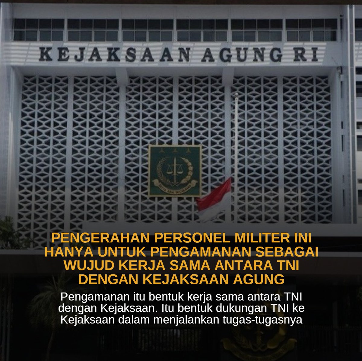 Pengerahan personel TNI bukan dominasi, tapi bentuk kerja sama untuk mendukung penegakan hukum oleh Kejaksaan. #RUUKejaksaan