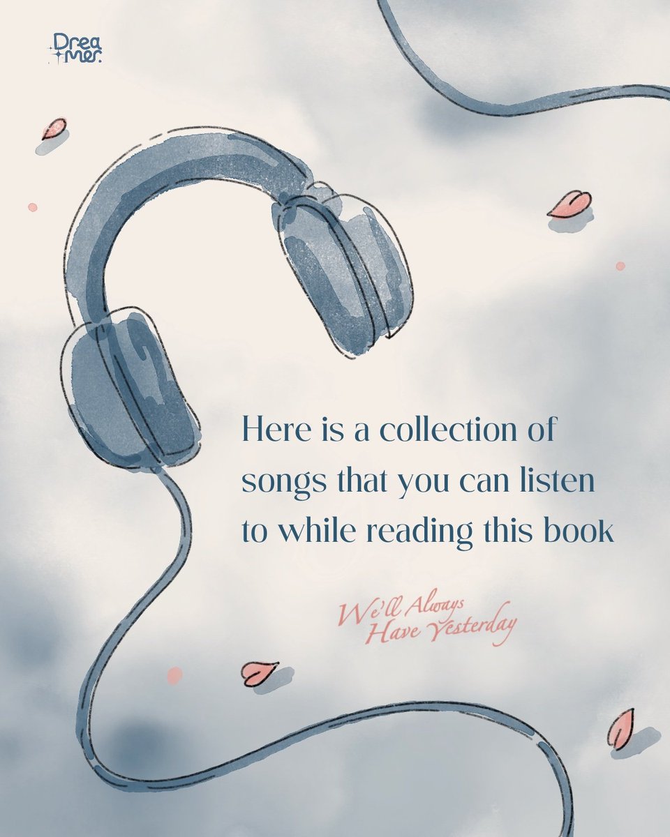 dreamerbooksid's tweet photo. Ini dia playlist yang bisa kamu dengar sambil baca We'll Always Have Yesterday, biar semakin mendalami semua ceritanya🎼🎧
We'll Always Have Yesterday masih bisa dipesan melalui link https://t.co/64f4XPk7i1 atau klik link pemesanan di bio ya!!
#WellAlwaysHaveYesterday #preorder https://t.co/YqbfwmlBge
