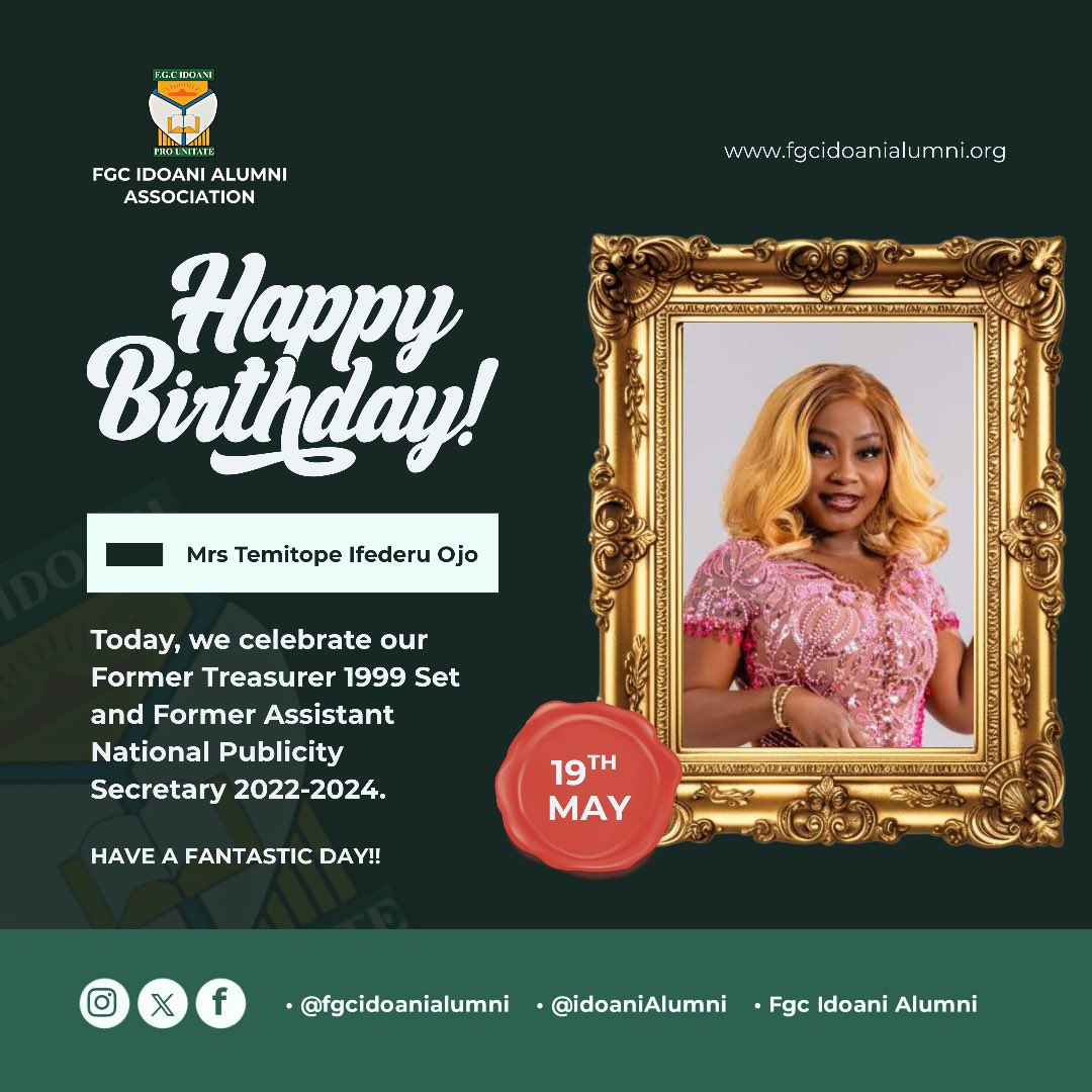 Happy birthday to our talented alumni, Mrs Temitope Ifederu Ojo @temitopeifederuojo.

Your dedication and service as Former Treasurer and Assistant National Publicity Secretary have been invaluable to our community. 

May this special day bring you joy, love, and celebration.