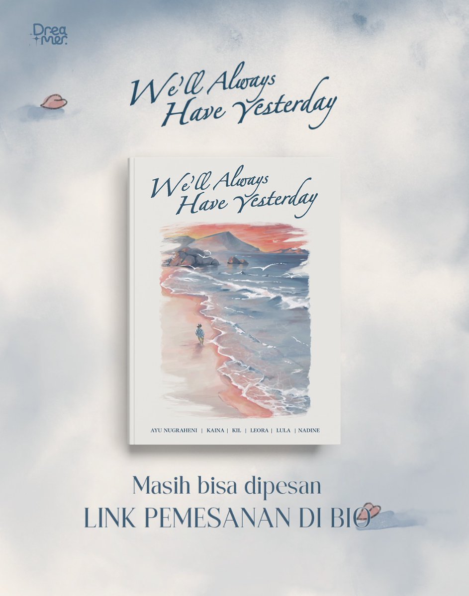 dreamerbooksid's tweet photo. Ini dia playlist yang bisa kamu dengar sambil baca We'll Always Have Yesterday, biar semakin mendalami semua ceritanya🎼🎧
We'll Always Have Yesterday masih bisa dipesan melalui link https://t.co/64f4XPk7i1 atau klik link pemesanan di bio ya!!
#WellAlwaysHaveYesterday #preorder https://t.co/314SaWIOZo