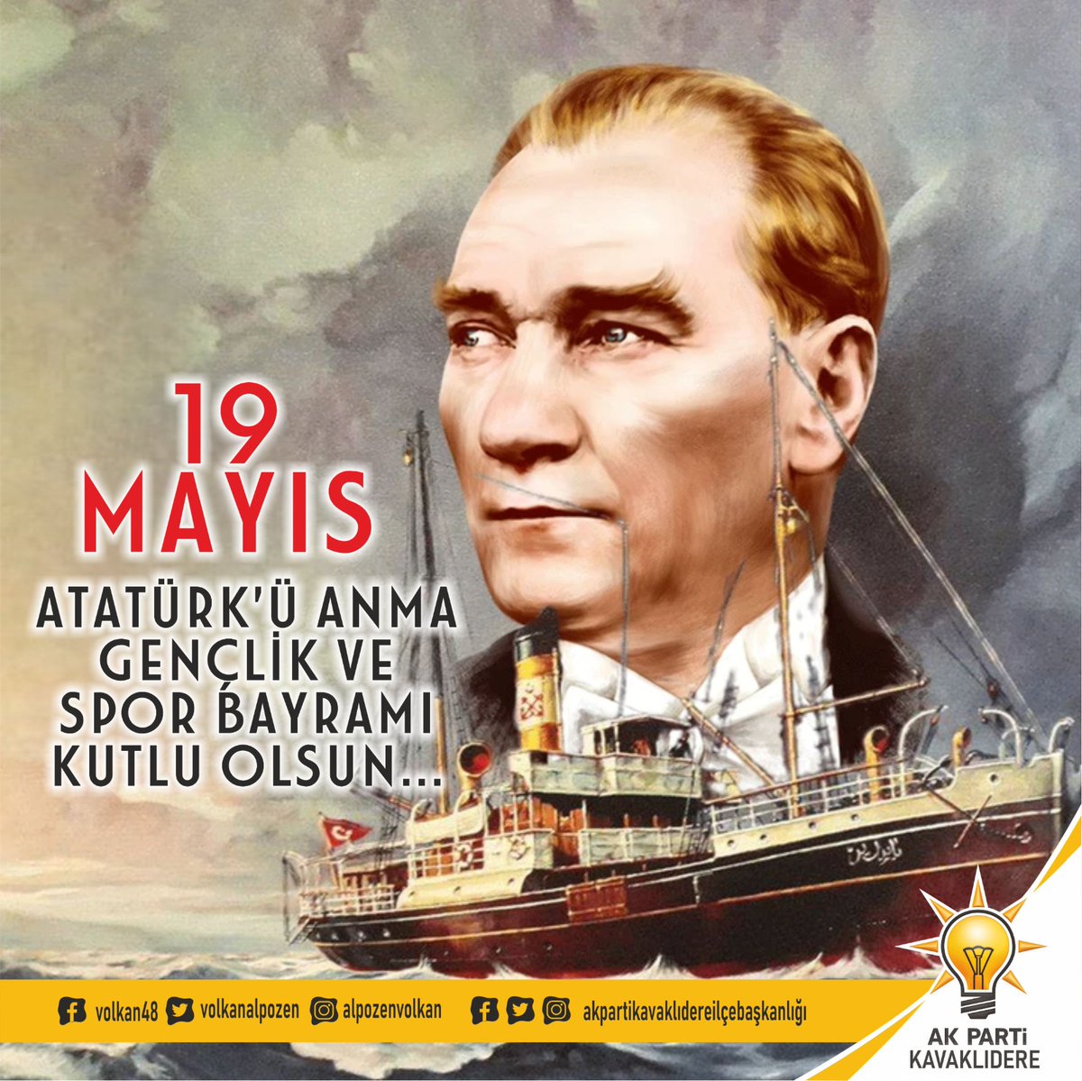 Ak Parti Kavaklıdere 🇹🇷 (@akkavaklidere) on Twitter photo #19Mayıs Atatürk’ü Anma Gençlik ve Spor Bayramı Kutlu Olsun.
<a href="/volkanalpozen/">Volkan Alpözen</a>
Ak Parti Kavaklıdere İlçe Başkanı #19Mayıs Atatürk’ü Anma Gençlik ve Spor Bayramı Kutlu Olsun.
<a href="/volkanalpozen/">Volkan Alpözen</a>
Ak Parti Kavaklıdere İlçe Başkanı