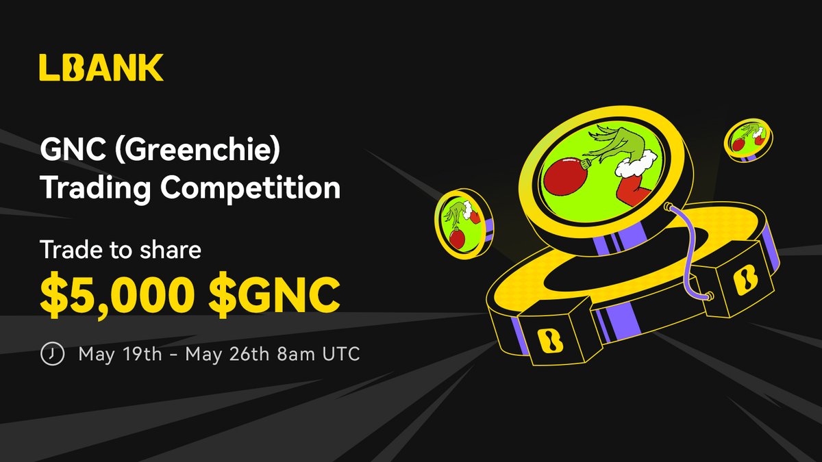 LBankUpdates's tweet photo. 🔥 To give back to our global communities, #LBank will launch $GNC (Greenchie) trading competition to give away $5,000 in $GNC!  @gncmeme

⏰ May.19 - Mar.26, 8am UTC

👉 Trade: https://t.co/nsnc7XzZY4

🚀 Join Now:   https://t.co/SymEIEXDSu

📷 Details:  https://t.co/BKbC4m1n9l https://t.co/R4PSrGhMvA