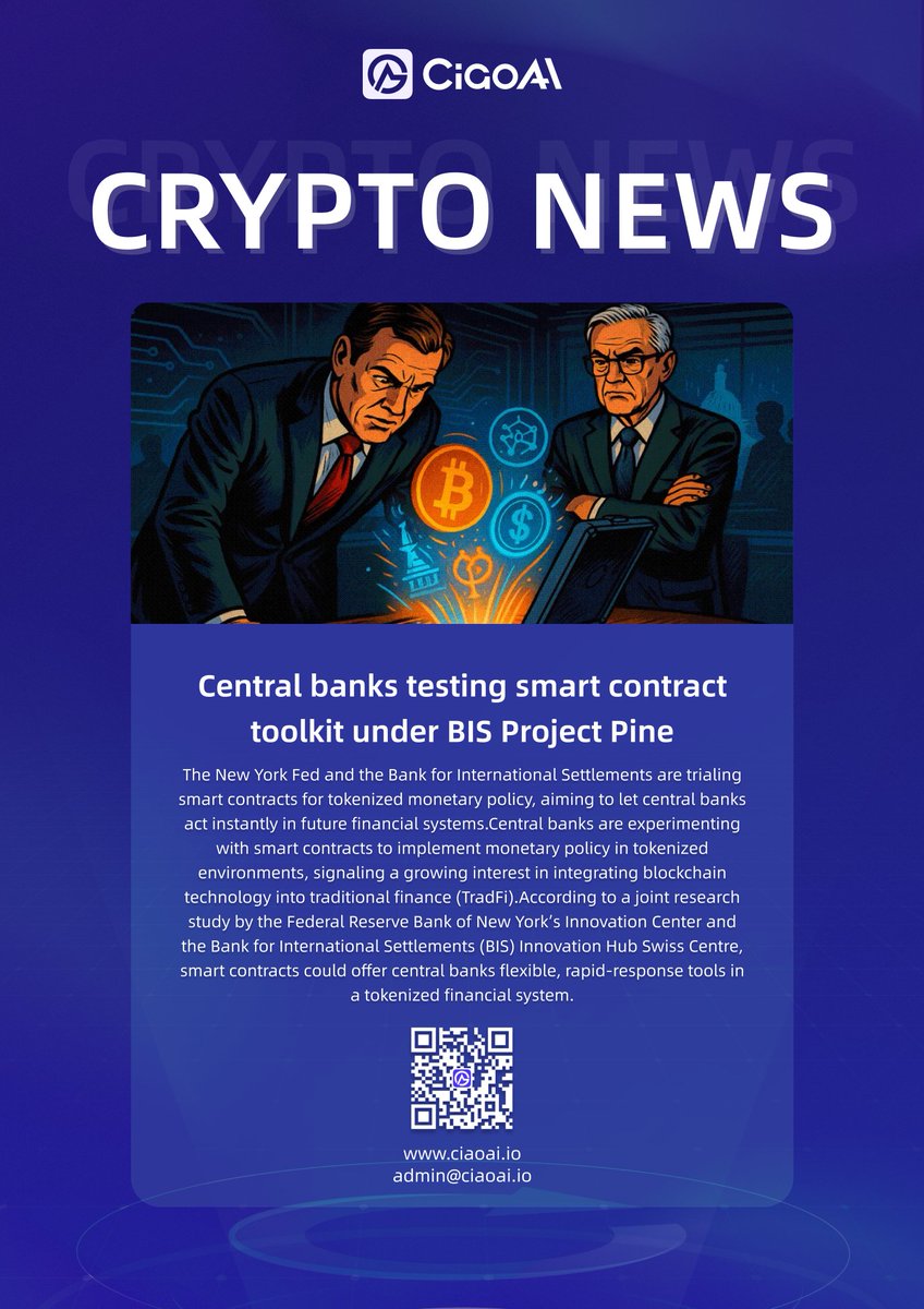 CiaoAi_Global's tweet image. 🏦 Central banks testing smart contract toolkit under BIS Project Pine.
#CiaoAI #Blockchain #Bank #BIS #US #Ethereum