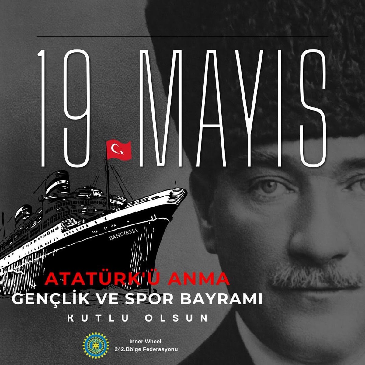 InnerWheelTR's tweet image. 19 Mayıs Atatürk’ü  anma Gençlik ve Spor Bayramı kutlu olsun🇹🇷🇹🇷🇹🇷
 
Bütün Ümidim Gençliktedir🇹🇷
Mustafa Kemal Atatürk 

#19mayıs #19mayısgençlikvesporbayramı #mustafakemalatatürk #innerwheeltürkiye #innerwheel242bölge