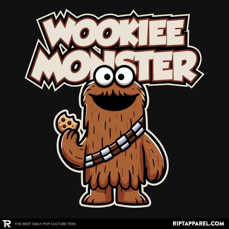 riptapparel's tweet image. Get &quot;Wookie Monster&quot; by @Mightynostalgic bit.ly/dailytwss