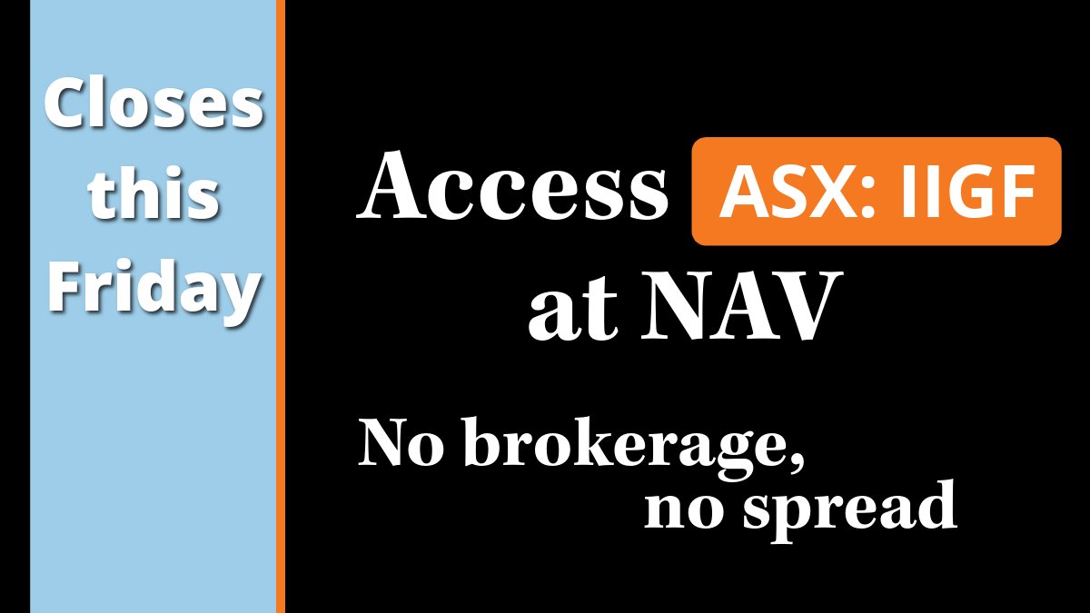 value_investing's tweet image. ⏰ Last week to apply for ASX: IIGF through the secondary offer.
Closes Friday.
Apply for units at NAV — no brokerage, no spread.
More info 👉 bit.ly/4doKIze
General advice only. See the PDS at bit.ly/432wn84