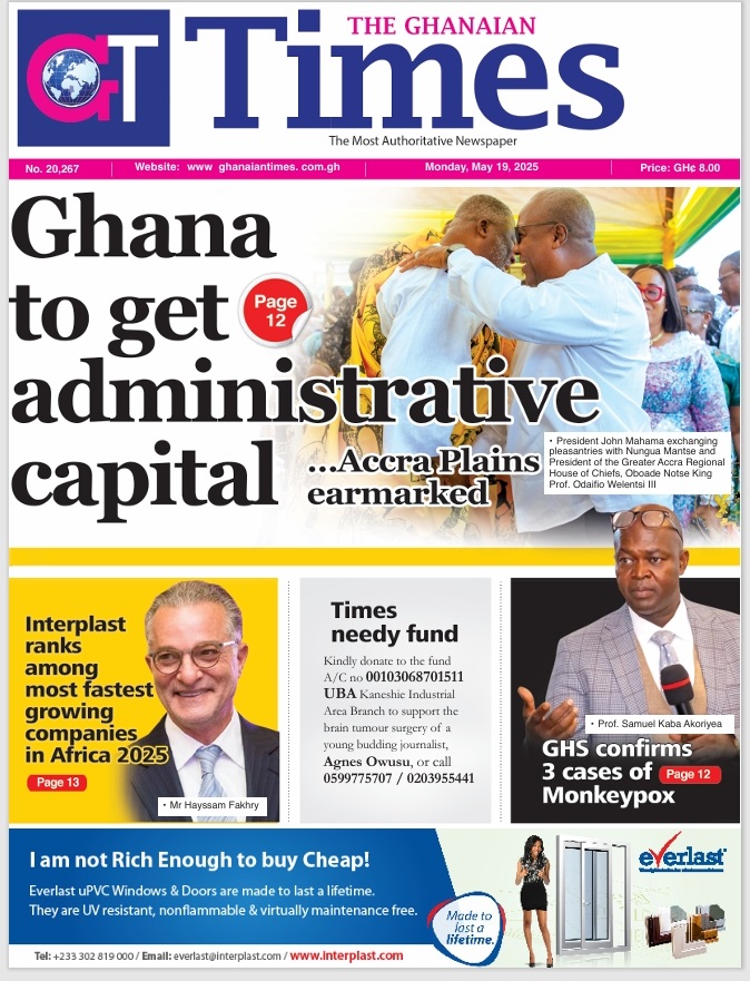 Ghanaian_Times's tweet photo. 🌟 **GHANAIAN TIMES - FRONT PAGE - MAY 19, 2025** 
Stay updated by visiting [Ghanaian Times](https://t.co/rmjoZ8qEs6). Don't forget to follow us for daily news updates!
#GhanaianTimes #Pantang #Teshie #TheGa #Lakeside https://t.co/W47BDs7IiF
