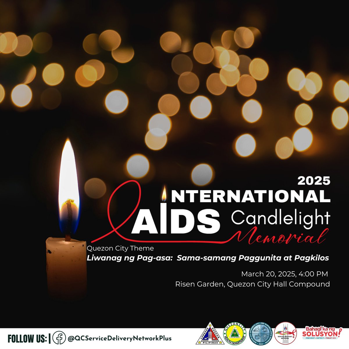 QCSDNPlus's tweet photo. Bilang paggunita at pakikiisa sa mga buhay na nawala dahil sa pakikipaglaban sa AIDS, sama-sama tayong mag-alay ng panalangin at magsindi ng kandila sa International AIDS Candlelight Memorial 2025 https://t.co/aGnpHI6iXK