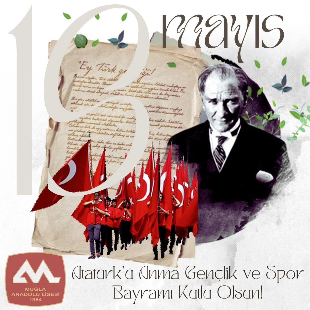 “19 Mayıs Atatürk’ü Anma, Gençlik ve Spor Bayramı” kutlu olsun! <a href="/mugla_mem/">Muğla İl Millî Eğitim Müdürlüğü</a> <a href="/mentesemem/">Menteşe İlçe Milli Eğitim Müdürlüğü</a> <a href="/emrecay55/">Emre ÇAY</a>