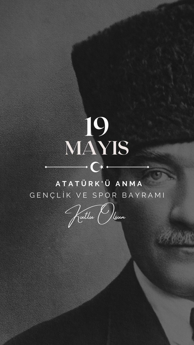 19 Mayıs Atatürk’ü Anma, Gençlik ve Spor Bayramı’mız Kutlu Olsun!