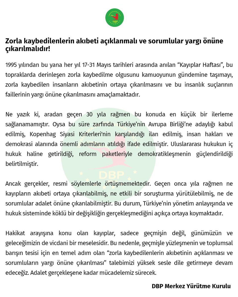Zorla kaybedilenlerin akıbeti açıklanmalı ve sorumlular yargı önüne çıkarılmalıdır!

Merkez Yürütme Kurulumuzun Kayıplar Haftası ile ilgili açıklaması.
dbp.org.tr/guncel/haberle…