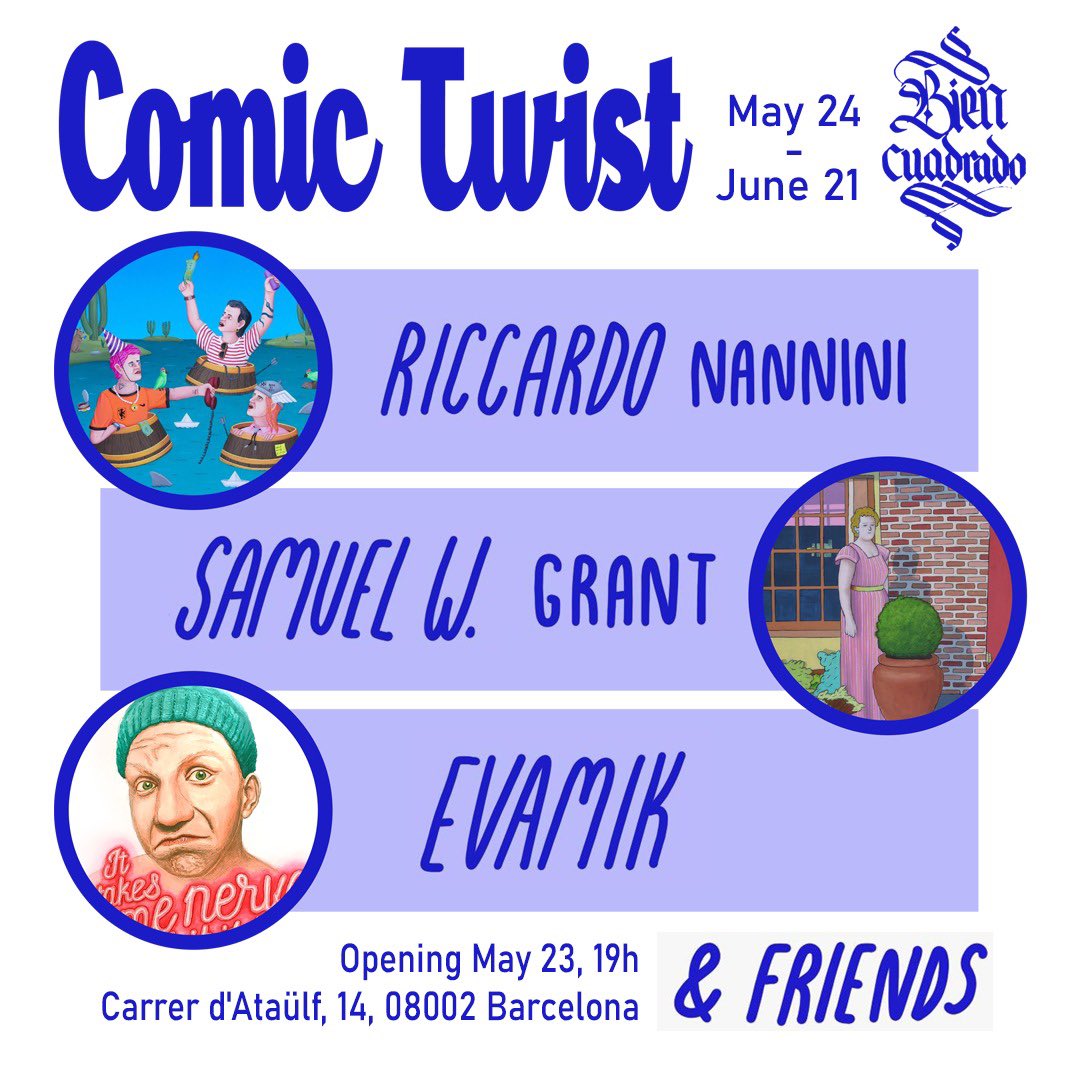 OPENING - Comic Twist - this Friday at Bien Cuadrado, Barcelona. #ContemporaryArt exhibition featuring #Evamik #RiccardoNannini and #SamuelWGrant #artebcn #BienCuadrado #gothicquarter