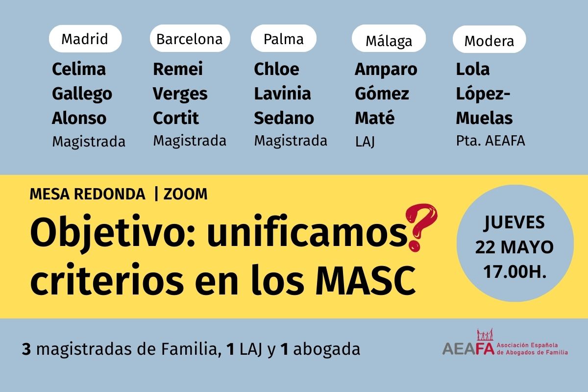 🚨Ante el caos en la aplicación de la LO 1/2025 y los MASC, se viene mesa redonda. 
🔺Este jueves, los criterios propuestos para intentar(¿?) su unificación. Contaremos con 3 magistradas, 1 LAJ y 1 abogada de Familia.
▶️Apúntate aeafa.es/conferencias-a…