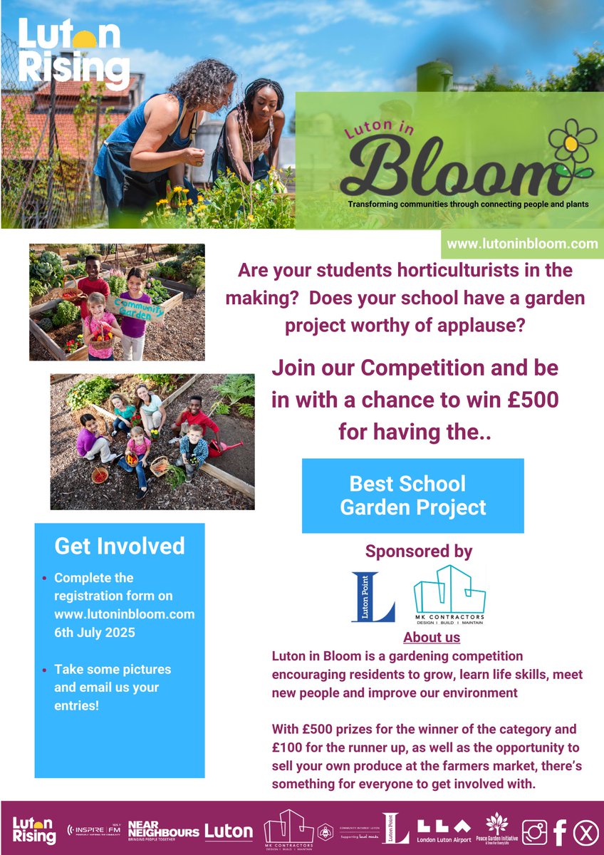Are you a local school with a garden? Got green-fingered students and a space that brings your school community together? 🌿

Why not show it off in the Luton in Bloom competition!
You could win up to £500 for your school!

👉 Submit your garden now at: lutoninbloom.co.uk