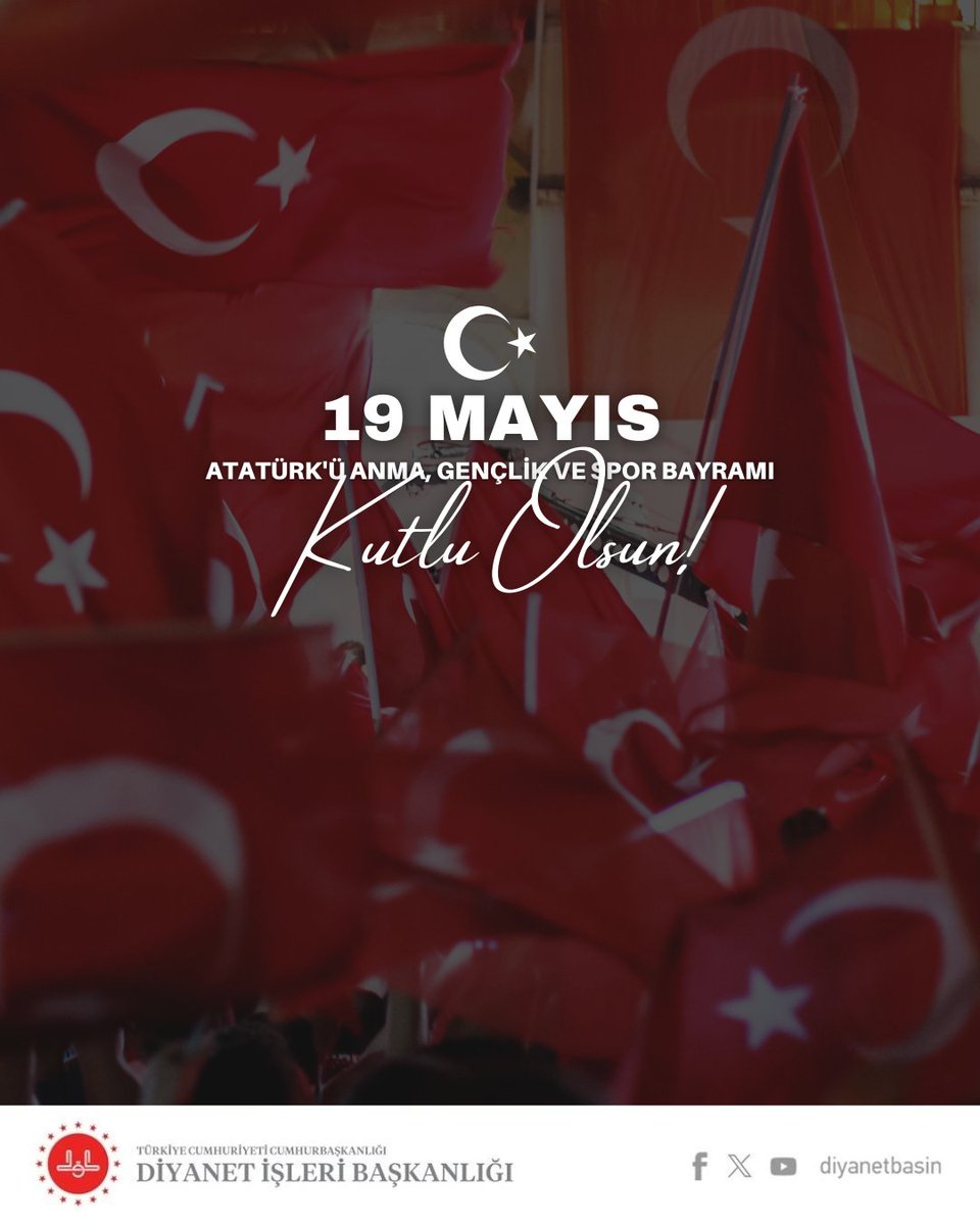 Yarınlarımızın teminatı olan gençlerimizin 19 Mayıs Atatürk’ü Anma Gençlik ve Spor Bayramı’nı tebrik ediyor; başta cumhuriyetimizin banisi Gazi Mustafa Kemal Atatürk olmak üzere kurtuluş mücadelemizin bütün kahramanlarına Cenab-ı Hak’tan rahmet diliyoruz.

diyanet.gov.tr/tr-TR/Kurumsal…