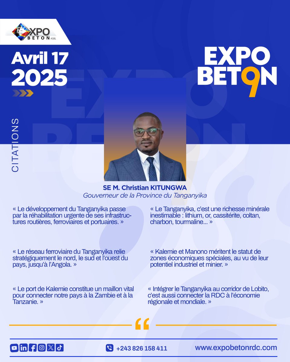 ExpoBeton RDC (@expobetonrdc) on Twitter photo MOMENTS FORTS EXPOBÉTON 9ᵉ ÉDITION | SEM. CHRISTIAN KITUNGWA, GOUVERNEUR DE LA PROVINCE DU TANGANYIKA
SEM Christian Kitungwa (<a href="/ChrisKitungwa/">Christian Kitungwa</a> ) a mis en lumière la position stratégique du Tanganyika, soulignant son rôle clé dans le corridor de Lobito et son potentiel logistique, MOMENTS FORTS EXPOBÉTON 9ᵉ ÉDITION | SEM. CHRISTIAN KITUNGWA, GOUVERNEUR DE LA PROVINCE DU TANGANYIKA
SEM Christian Kitungwa (<a href="/ChrisKitungwa/">Christian Kitungwa</a> ) a mis en lumière la position stratégique du Tanganyika, soulignant son rôle clé dans le corridor de Lobito et son potentiel logistique,