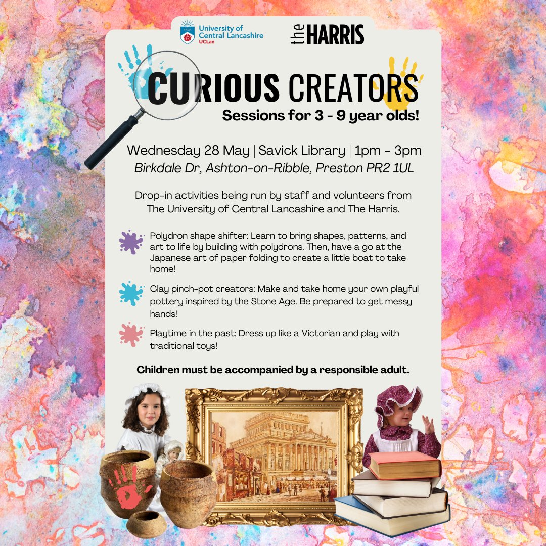 🎨 Come along to a Curious Creators session this May in Preston!

🖌️ Featuring drop-in activities being run by staff and volunteers from <a href="/Uni_Lancashire/">University of Lancashire</a> and The Harris at Savick Library.

📣 Children must be accompanied by a responsible adult.