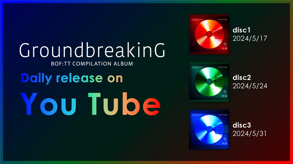 GroundbreakinG - BOF:TT COMPILATION ALBUM -
Release on YouTube

Disc1の楽曲をYouTube公開しました。
GdbG公式チャンネルよりお楽しみいただけます。 
youtube.com/@groundbreakin…  #GdbG 
Disc2は今週末の5/24にアップロード予定です。