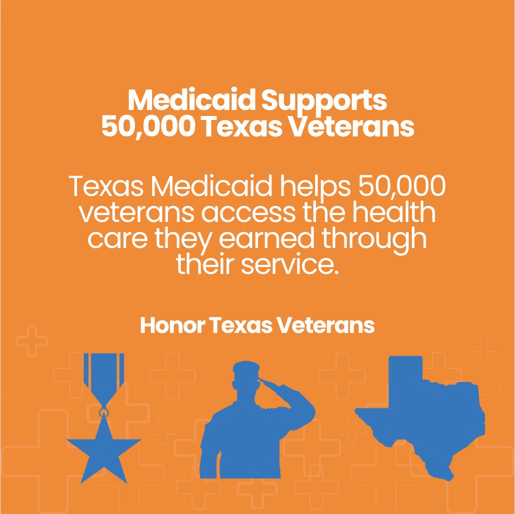Medicaid supports 50,000 Texas Veterans.