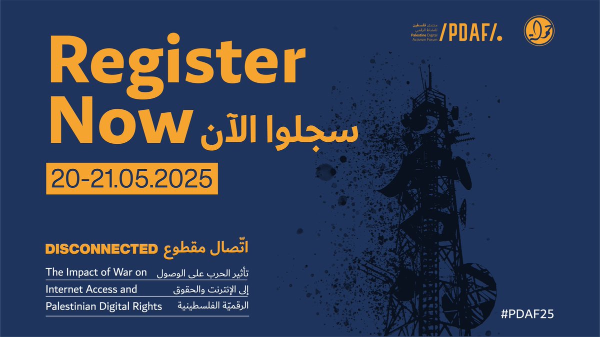 Al-Shabaka الشبكة (@alshabaka) on Twitter photo ⏳ العدّ التنازلي بدأ!
منتدى فلسطين للنشاط الرقمي 2025 ينطلق قريباً! انضموا إلى نقاشات هامة حول الحقوق الرقمية، وحرية التعبير، ودور التكنولوجيا في أوقات الحروب.
20–21 أيار/مايو 2025
للتفاصيل والتسجيل👈🏻 pdaf.net
#PDAF #PDAF2025
<a href="/7amleh/">7amleh حملة</a> ⏳ العدّ التنازلي بدأ!
منتدى فلسطين للنشاط الرقمي 2025 ينطلق قريباً! انضموا إلى نقاشات هامة حول الحقوق الرقمية، وحرية التعبير، ودور التكنولوجيا في أوقات الحروب.
20–21 أيار/مايو 2025
للتفاصيل والتسجيل👈🏻 pdaf.net
#PDAF #PDAF2025
<a href="/7amleh/">7amleh حملة</a>