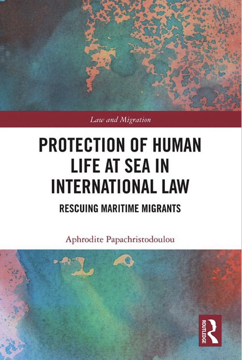10 days to the launch of my first book 'Protection of Human Life at Sea in International Law: Rescuing Maritime Migrants' with @RoutledgeBooks, part of the Law and Migration Series. So thrilled! :) 📘 
#monograph #publication