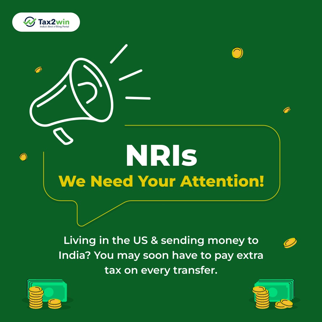 tax2win's tweet image. NRIs in the US—Major Tax Update Incoming!
From July 4, 2025, a 5% tax may apply every time you send money to India

This move could shrink your remittance value and impact the Indian economy too!

Follow @tax2win.in for all NRI tax alerts and tips!
#NRI #NRITax #Tax2Win