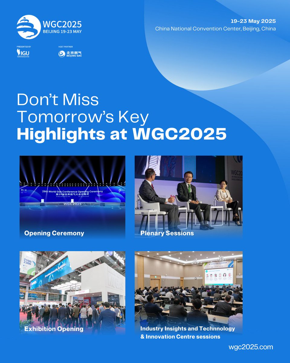 Don't miss tomorrow's top highlights at #WGC2025:
🔹Opening Ceremony at 9:00, Banquet Hall, L3, CNCC II
🔹Plenary Sessions
🔹Technical Programme featuring Industry Insights and Technology and Innovation Centre Sessions

See you tomorrow!