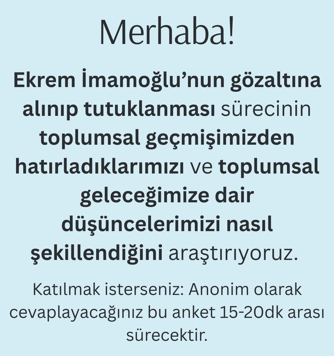 Merhaba!
Ekrem İmamoğlu’nun gözaltına alınıp tutuklanması sürecinin toplumsal geçmişimizden hatırladıklarımızı ve toplumsal geleceğimize dair düşüncelerimizi nasıl şekillendiğini araştırıyoruz.

Katılmak isterseniz: koc.ca1.qualtrics.com/jfe/form/SV_3l…