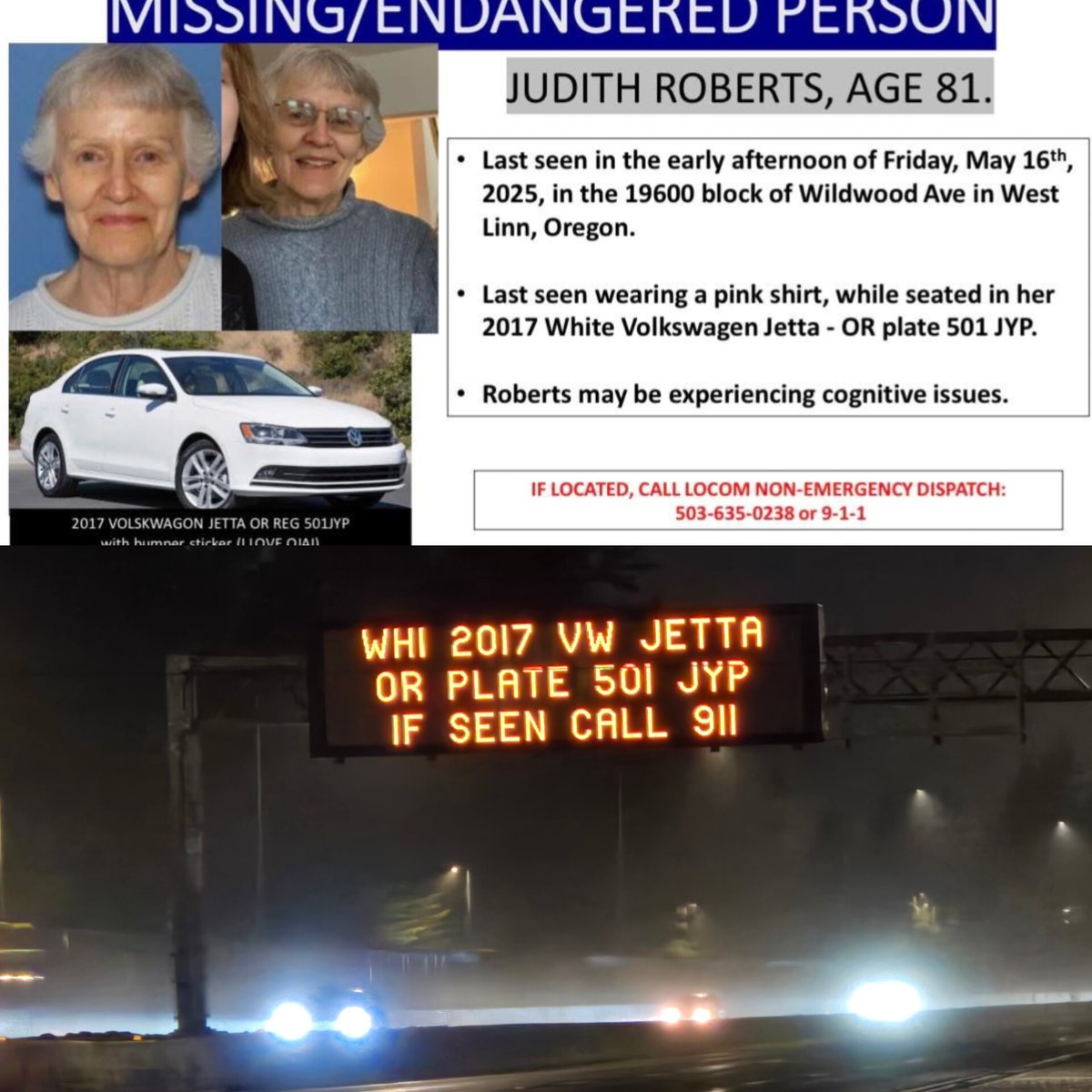 Missing person alert. Judith Roberts of West Linn. Portland area traffic will see these ODOT signs as a reminder.