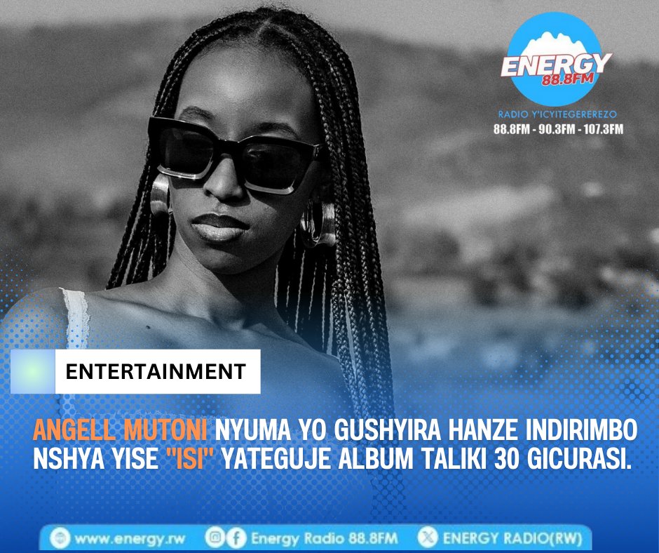 #Hitoftheday: Nyuma yo gushyira hanze indirimbo nshya yise "ISI",  umuhanzikazi <a href="/AngellMutoniRw/">AngELL🌸🦋🇷🇼</a>  yatangaje ko ari gutegura album nshya izasohoka ku wa 30 Gicurasi 2025.

Mbere y’uko album ye igera hanze, ku wa Kane tariki ya 22 Gicurasi, uyu muhanzikazi azataramira abakunzi