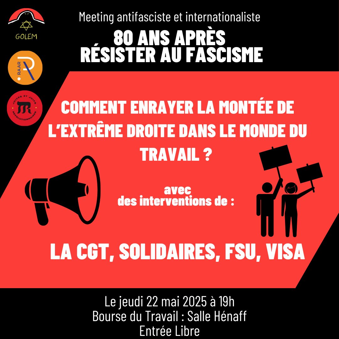 Collectif_Golem's tweet photo. Meeting antifasciste et internationaliste  
22 mai à 19h à la bourse du travail 

Quelles stratégies pour combattre le fascisme en France ? 
Comment construire l'unité antifasciste et antiraciste ?
Défendre la solidarité internationale, la paix et l'autodétermination des peuples https://t.co/Mt3CwfIKUK