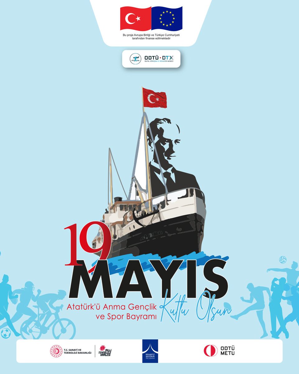 metudtx's tweet photo. Atatürk’ü saygı ve minnetle andığımız, gençliğe verdiği önemi bir kez daha hatırladığımız bu anlamlı günde, geleceğe umutla bakan, üreten ve geliştiren gençlerimizin 19 Mayıs Atatürk’ü Anma, Gençlik ve Spor Bayramı kutlu olsun.

#ODTÜDTX #19mayısatatürküanmagençlikvesporbayramı

On this meaningful day in which we commemorate Atatürk with respect and gratitude and once again remember the importance he gave to youth, Happy May 19 Commemoration of Atatürk, Youth and Sports Day to our young people who look to the future with hope, produce and develop.

#METUDTX #19maycommemorationofatatürkyouthandsportsday

@EUDelegationTur @TCSanayi @RekabetciSP @METU_ODTU @MAKFED_Turkiye @taysadturkey
@OSDTurkiye