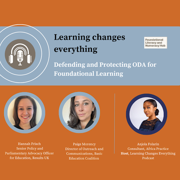 FLN_Matters's tweet photo. 🎧 New podcast episode!
Anjola_Folarin talks with @resultsuk Hannah Frisch & @basicedcoalition’s Paige Morency about the devastating impact of ODA cuts on global education.
Listen now:https://t.co/ris9AEf5E6
#LearningChangesEverything #FoundationalLearning #ODAcuts https://t.co/cWWT9N4lQV