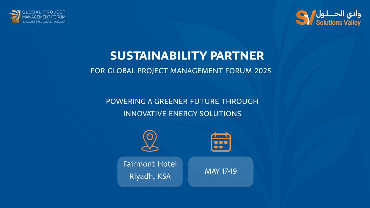 ابتكار يُحدث التغيير، وتأثير يُحدث الفرق.
شركة وادي الحلول، شريك الاستدامة في المنتدى العالمي لإدارة المشاريع، نمهّد الطريق لمستقبل مُلهم.

Innovation creates change. Impact creates difference.
Solutions Valley, Sustainability Partner at  #GPMF2025, shaping an inspiring future.