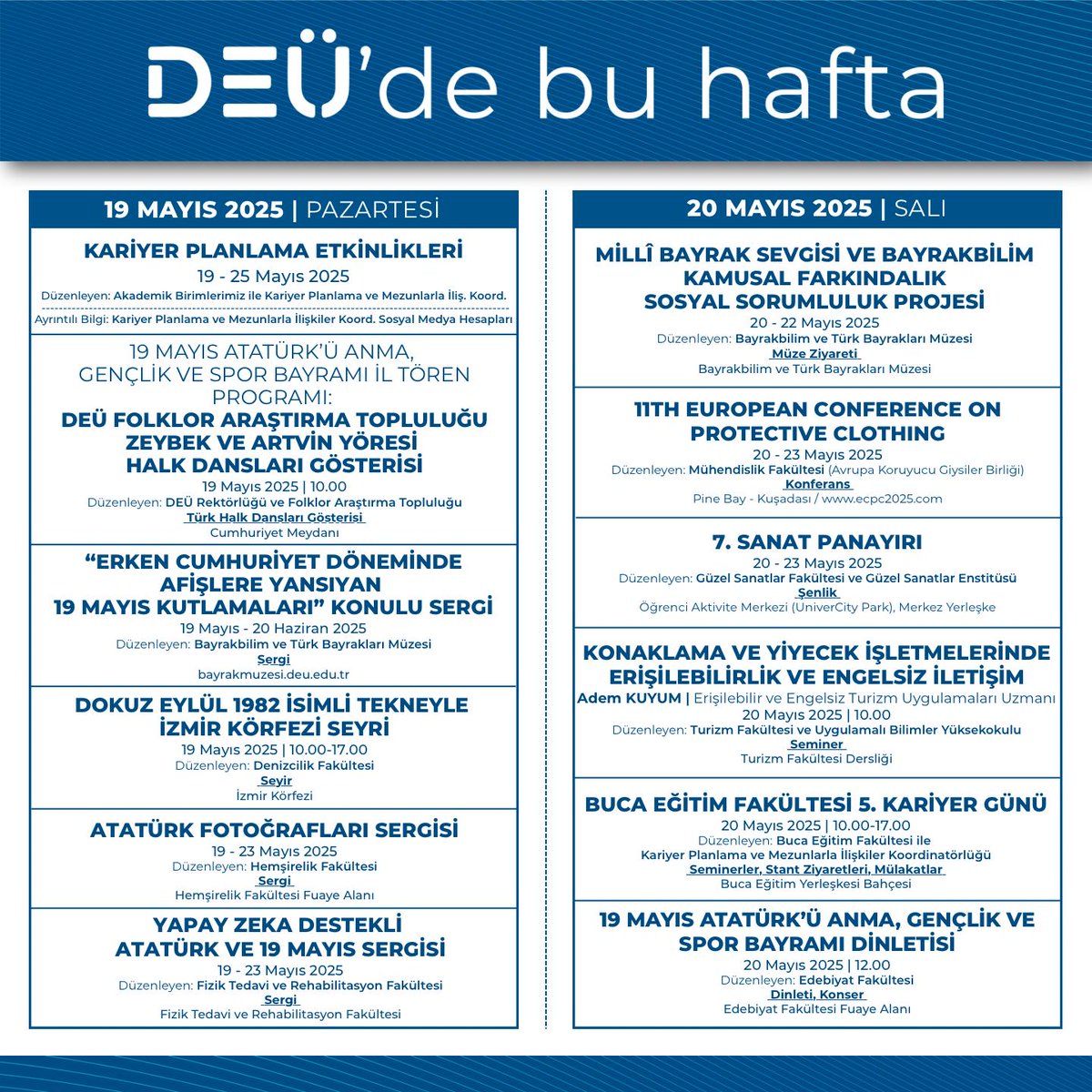 universitemDEU's tweet photo. DEÜ'de Bu Hafta https://t.co/4sYex1IOc3