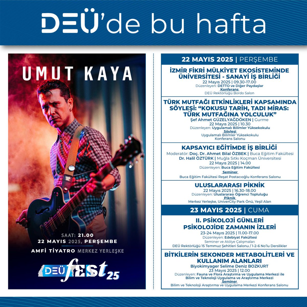 universitemDEU's tweet photo. DEÜ'de Bu Hafta https://t.co/4sYex1IOc3