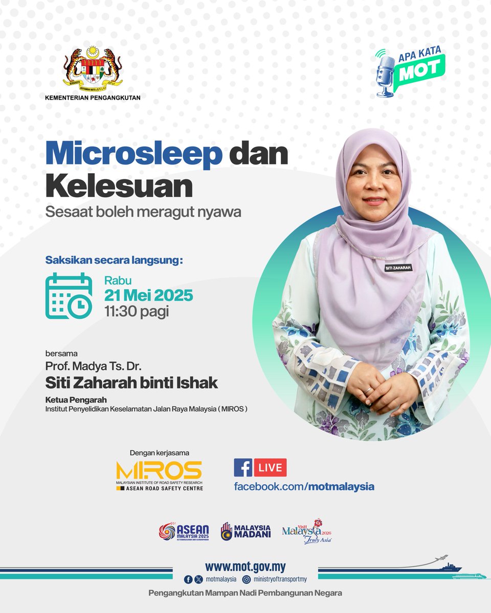 Saksikan wawancara eksklusif bersama YBrs. Prof. Madya Ts. Dr. Siti Zaharah binti Ishak, Ketua Pengarah MIROS.

Tonton secara langsung di Facebook rasmi Kementerian Pengangkutan
facebook.com/motmalaysia

Tarikh : 21 Mei 2025 (RABU)
Masa : 11:30 pagi

#MalaysiaMADANI
#MOTMalaysia