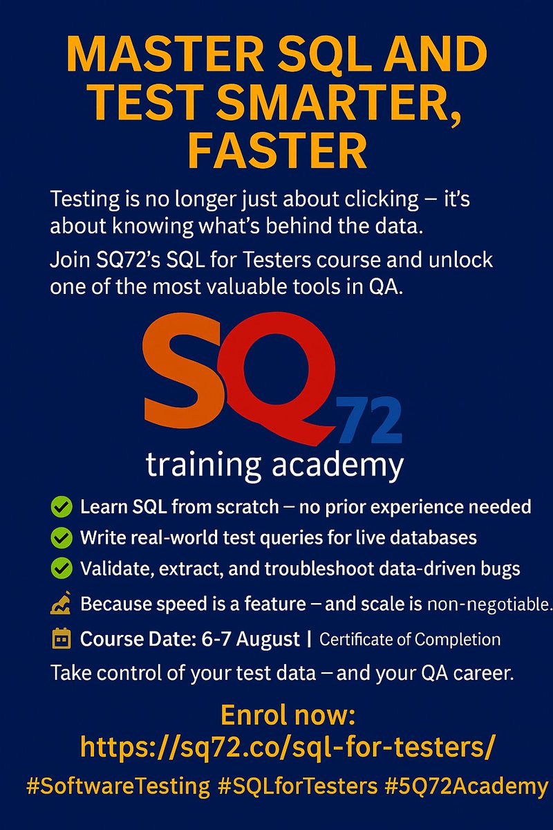 Sq72Academy's tweet image. 🚀 Master SQL for smarter software testing
✔ No experience needed
✔ Write test queries & validate data
📅 6–7 Aug | 💻 Live Online
🔗 sq72.co/sql-for-tester…
#SQLforTesters #SoftwareTesting #SQ72Academy