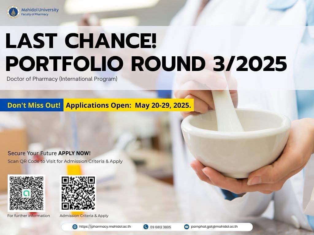 mupharm's tweet image. Don't miss out! ⏳ Final chance for the International PharmD Program. 

Apply now ➡️ – Portfolio Round 3 closes May 29th. 

Ready to apply? 🔗 Visit the link pharmacy.mahidol.ac.th/inter-program/… or 📱 scan the QR code for more information! ℹ️ 

#PharmD #Mahidol #InternationalProgram