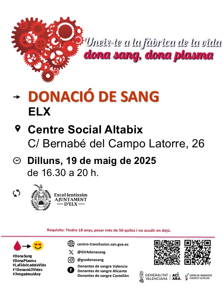 Dona sang a #Elx
📅dilluns #19maig
Donar sang de manera regular garantix la disponibilitat de components sanguinis als hospitals.

#DonaSang #DonaPlasma.
Uneix-te a la Fàbrica de la vida❤️