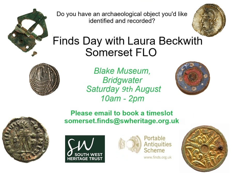 SomersetFLO's tweet photo. This month I am holding a #FindsDay in Bridgwater!
Have you found something you think might be an archaeological object? Come along and I will take a look!
~ Blake Museum, Bridgwater
~ Saturday 16th August from 10am - 2pm
~ Email somerset.finds@swheritage.org.uk to book! https://t.co/03EnCe9JkB