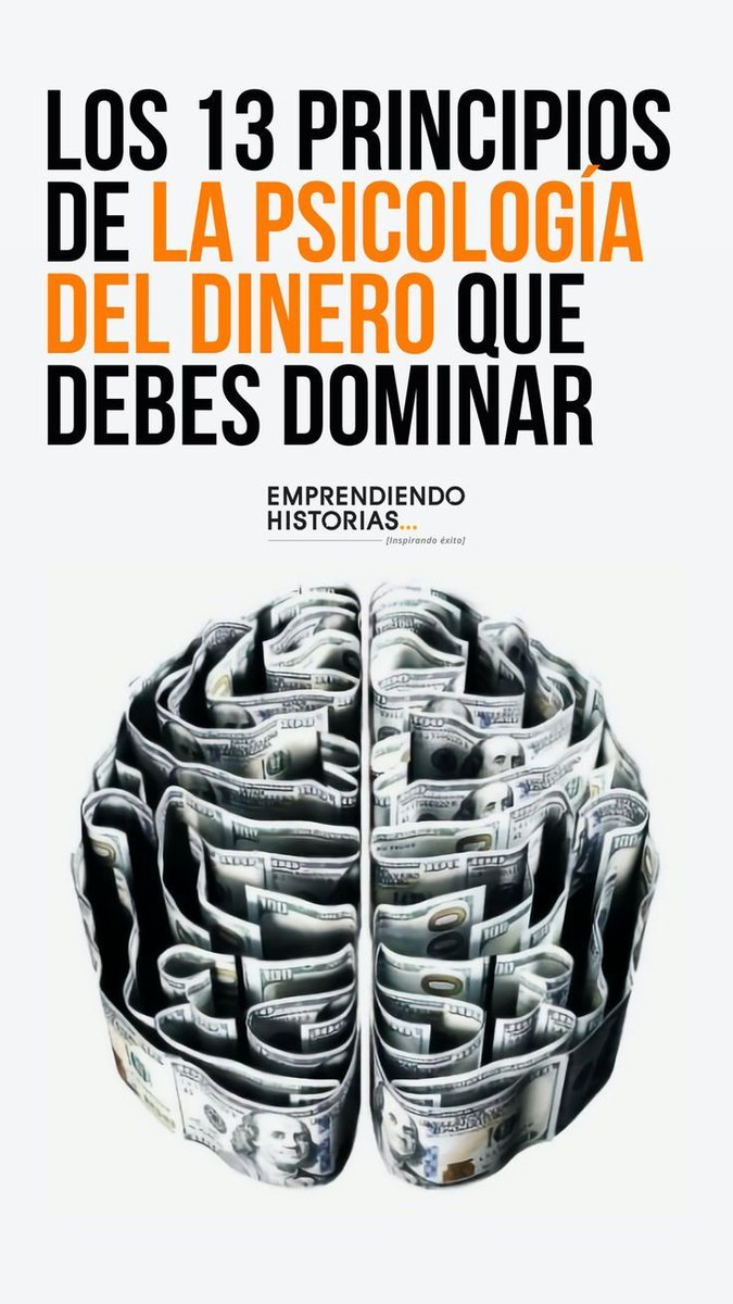Los 13 principios de la Psicología del Dinero que debes dominar. (Según Morgan Housel)

Hilo - 🧵