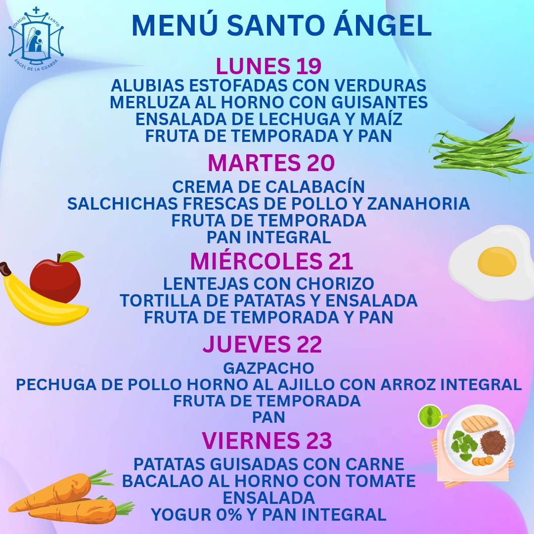 Menú Santo Ángel. Semana 19-23 mayo.