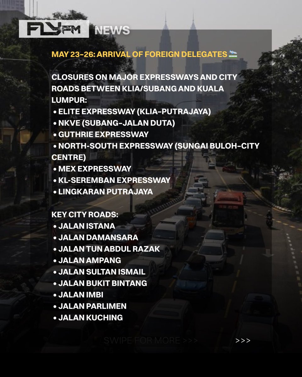 FlyFM958's tweet photo. 🚧 Klang Valley drivers, heads up! Major road closures &amp; diversions for the ASEAN Summit from May 23–28, 8am–8pm. 6 expressways &amp; 25 roads affected. Avoid peak hours, use public transport. Dry run happening May 21–22. Full schedule below.

Source: The Star https://t.co/OLjFDRta39