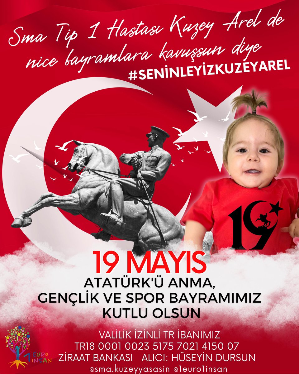1euro1insann's tweet photo. 19 MAYIS ATATÜRK’ü ANMA, GENÇLİK VE SPOR BAYRAMIMIZ KUTLU OLSUN❤️🤍

Kuzey Arel’e 13 günlükken Sma teşhisi koyuldu.
Sma, Kuzey’den yetilerini almadan sağlıklı bir çocuk olsun , gençliğini yaşasın, nice bayramlara kavuşsun istiyoruz.

SON %6 için bu güzel günde desteklerinizi bekliyoruz.❤️🤍

#19mayis1919