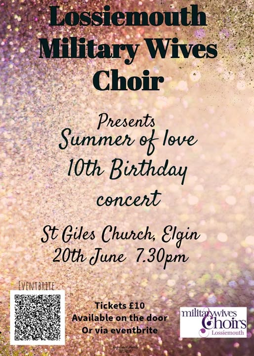 raflossiehive's tweet image. #lossiemouthmilitarywiveschoir
We are delighted to announce our 10th anniversary concert in Elgin.
We can’t wait to host you at the St Giles church on the 20th June. Tickets available using the QR code, on the door or via this link.eventbrite.com/.../lossiemout…...